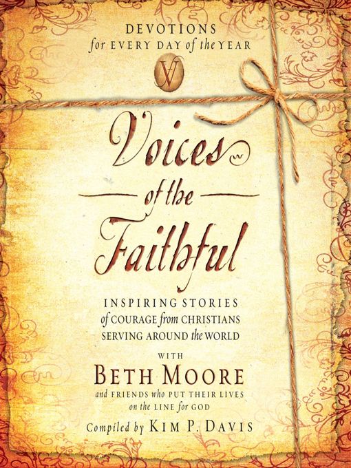 Title details for Inspiring Stories of Courage from Christians Serving Around the World by Kim P Davis - Available